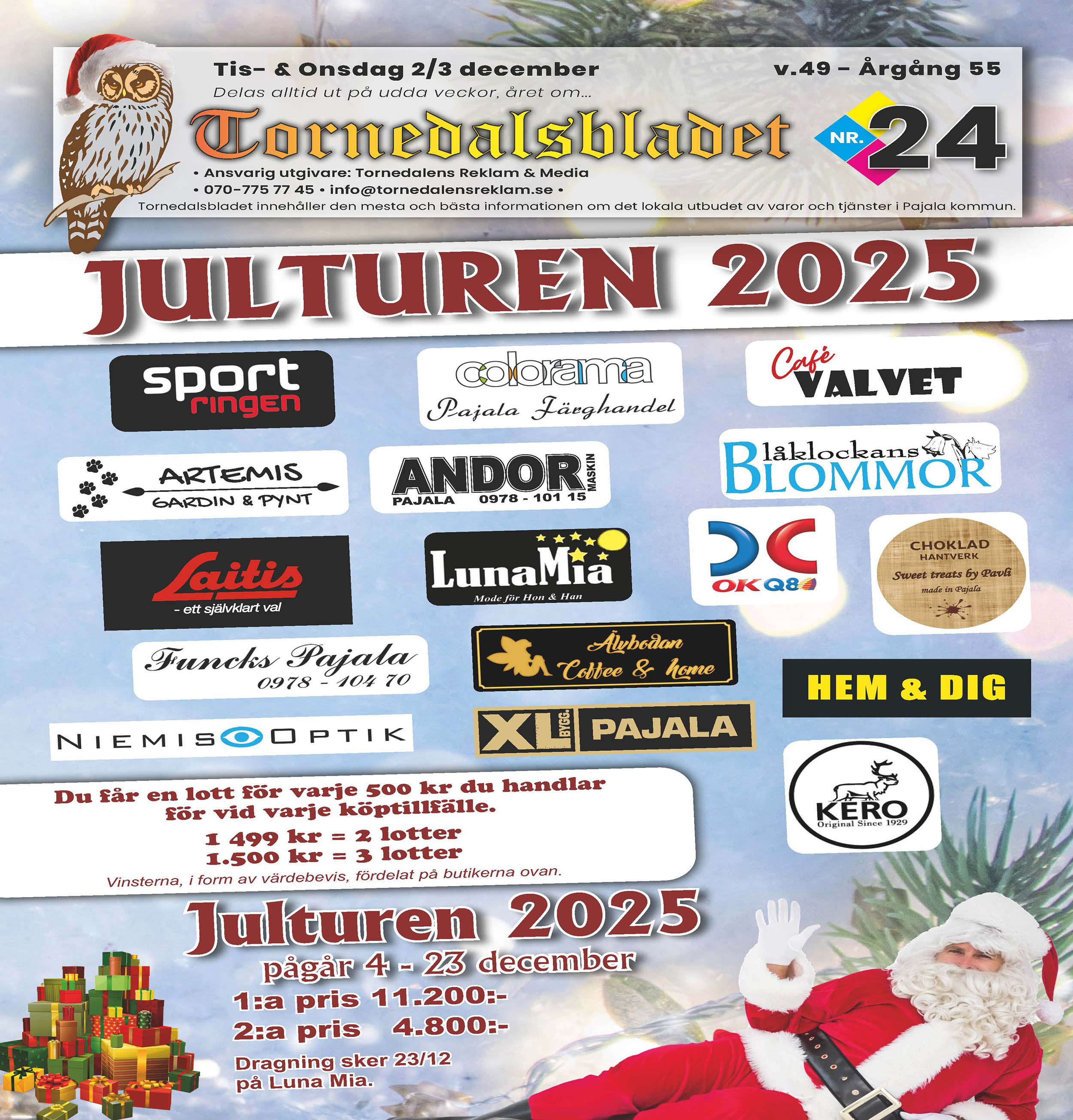 Senaste numret av Tornedalsbladet